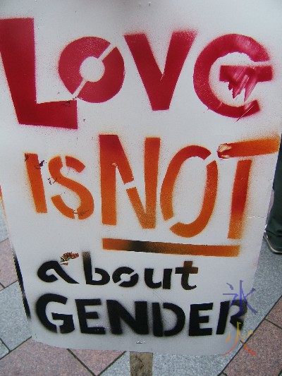 'Love is not about gender's sign stolen from Dr Jenn's Den